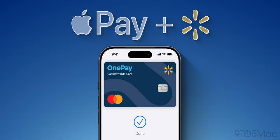 Walmart finally launching Apple Pay support next week